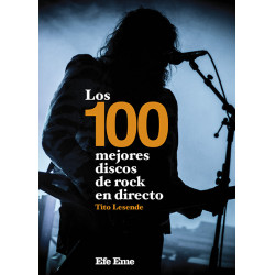 Tito Lesende · "Los 100 mejores discos de rock...