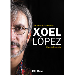 Manolo Tarancón · "Conversaciones con Xoel López"
