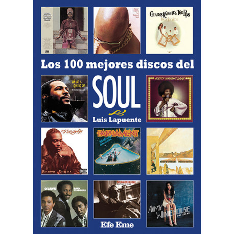 Luis Lapuente · "Los 100 mejores disco del soul"