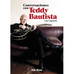 Luis Lapuente · "Conversaciones con Teddy  Bautista"