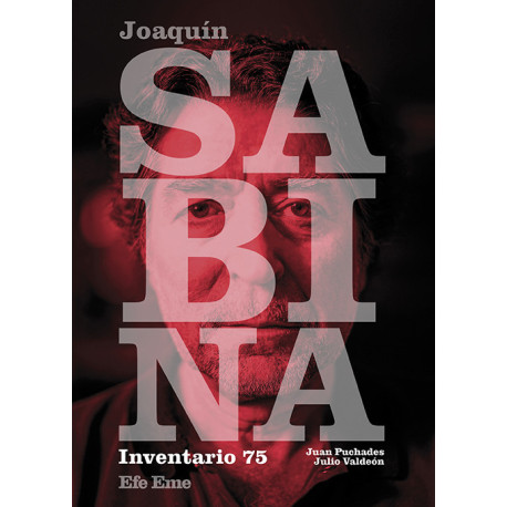 Juan Puchades y Julio Valdeón · "Joaquín Sabina, inventario 75"