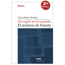 César Prieto Álvarez · "Un soplo en el corazón. El misterio de Family"