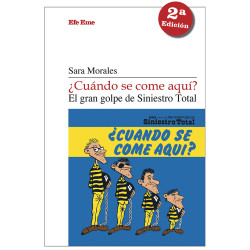 Sra Morales · "¿Cuándo se come aquí? El gran golpe de Siniestro Total"