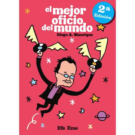 Diego A. Manrique · "El mejor oficio del mundo"