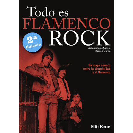 Antonio Jesús García y Ramón García · "Flamenco rock"