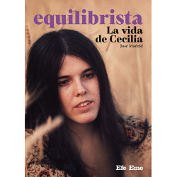 José Madrid · "Equilibrista: la vida de Cecilia"